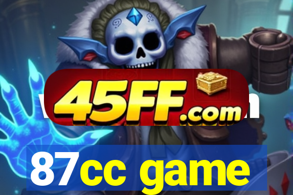 87cc game